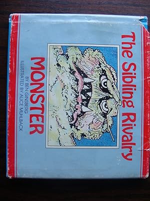 The Sibling Rivalry Monster