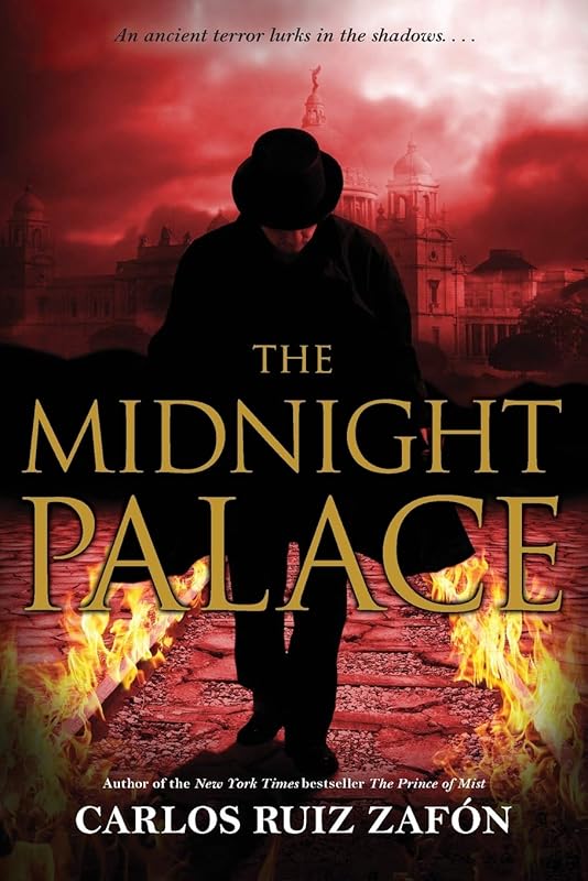 The Midnight Palace by Carlos Ruiz Zafon