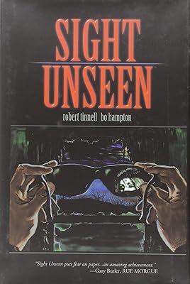 Sight Unseen