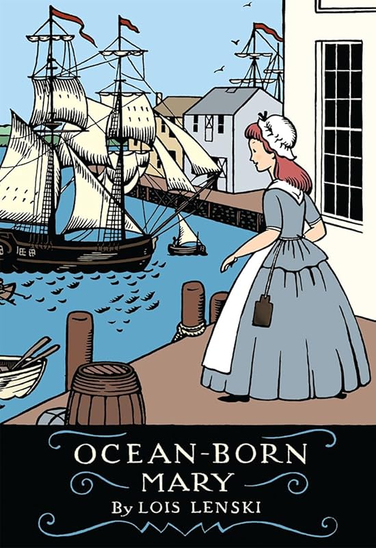 Ocean-Born Mary by Lois Lenski