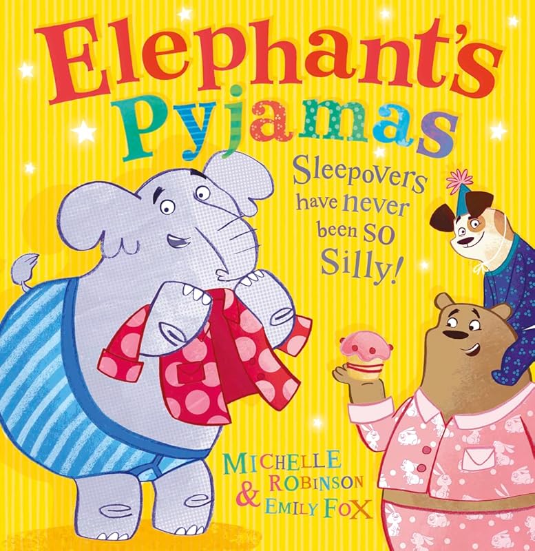 ELEPHANTS PYJAMAS- NOT-US PB by Michelle Robinson