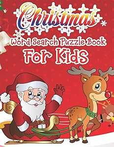 Christmas Word Search Puzzle Book For Kids: Christmas Word Search Activity Book For kids A Fun Time Word Search Game Book For kids For Brain Sharper