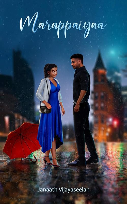 Marappaiyaa : A Story of Love, Loss and Hope by Janaath Vijayaseelan