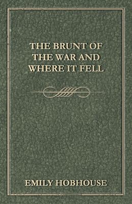 The Brunt of the War and Where It Fell