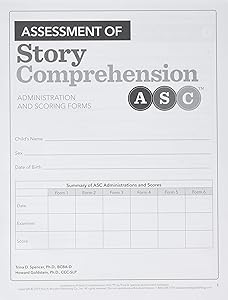 Assessment of Story Comprehension by Trina Spencer Ph.D.