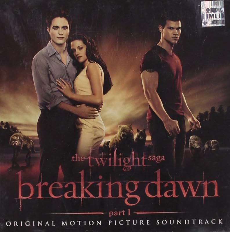 Twilight Saga: Breaking Dawn by Various Artists