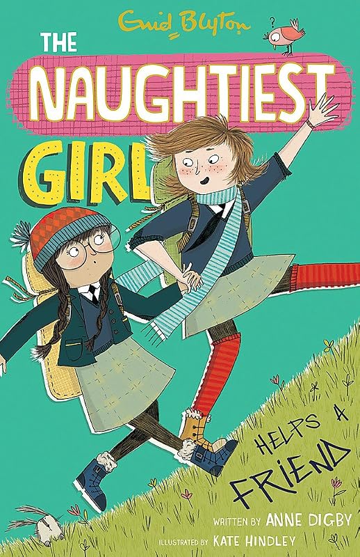 The Naughtiest Girl Helps a Friend by Enid Blyton