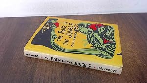 The rope in the jungle by Gary Jennings