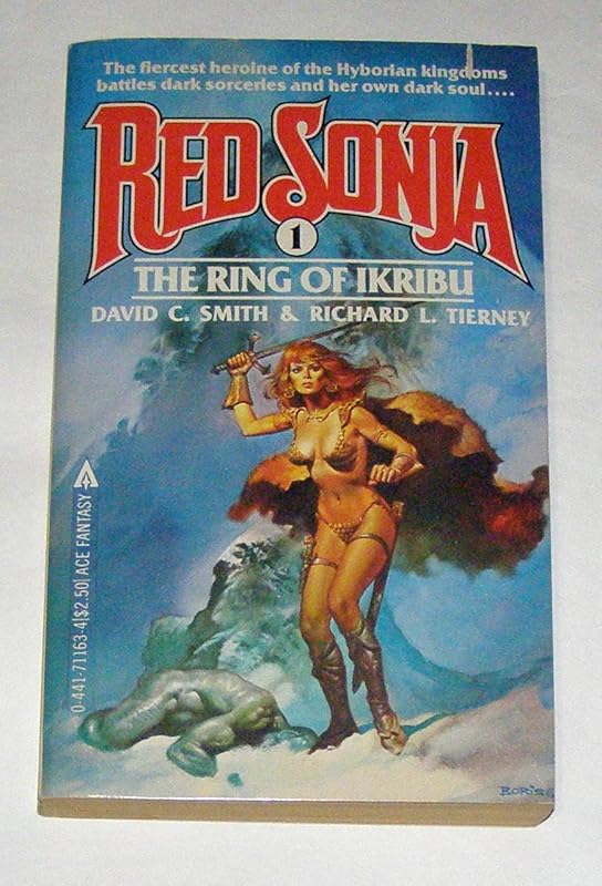 Red Sonja #1: The Ring of Ikribu by David C. Smith