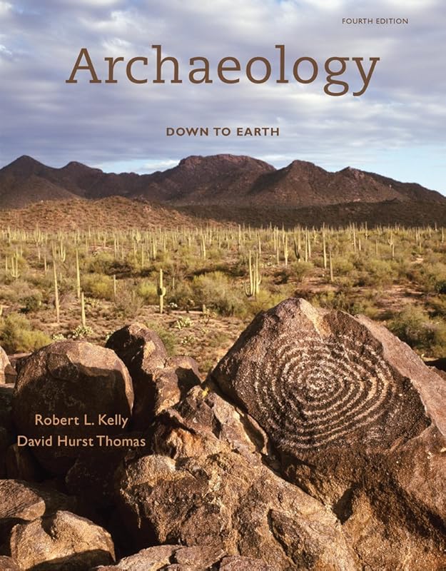 Archaeology: Down to Earth by Robert L. Kelly