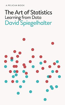 The Art of Statistics: Learning from Data (Pelican Books)