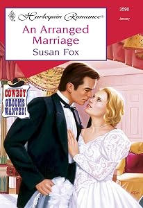 AN ARRANGED MARRIAGE by Susan Fox