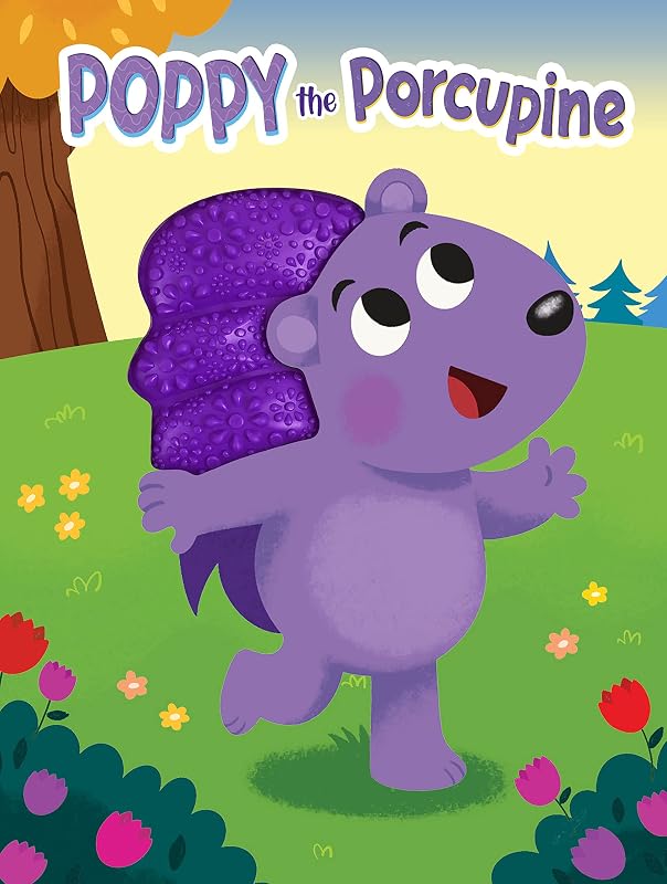 Poppy the Porcupine - Children's Touch and Feel Storybook - Sensory Board Book by Little Hippo Books
