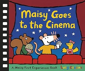 Maisy Goes to the Cinema (Maisy First Experiences)