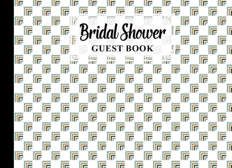 Bridal Shower Guest Book: Squares Cover Bridal Shower Guest Book, Bridal Shower Guest Book And Gift Recorder, 150 Pages, Size 8.25"x6" Design by Lars Schutz by Lars Schutz