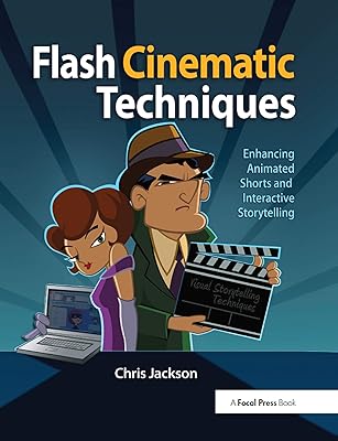 Flash Cinematic Techniques: Enhancing Animated Shorts and Interactive Storytelling
