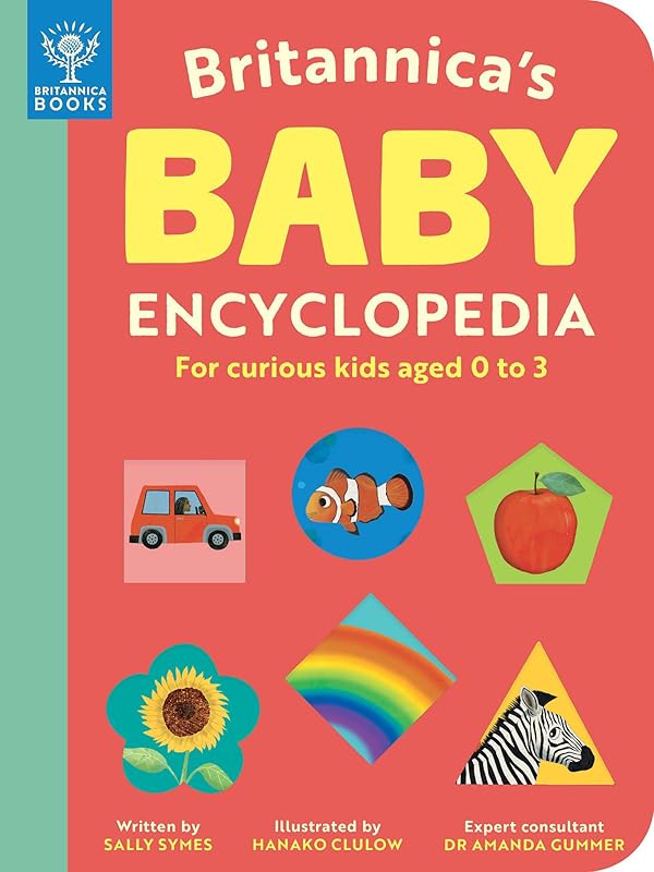 Britannica's Baby Encyclopedia by unknown author