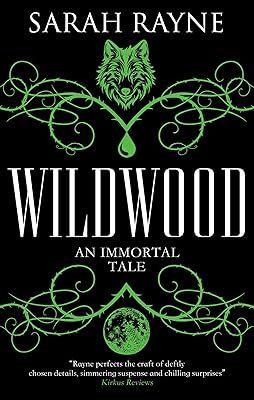 Wildwood (An Immortal Tale Book 3)