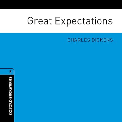 Great Expectations (Adaptation): Oxford Bookworms Library
