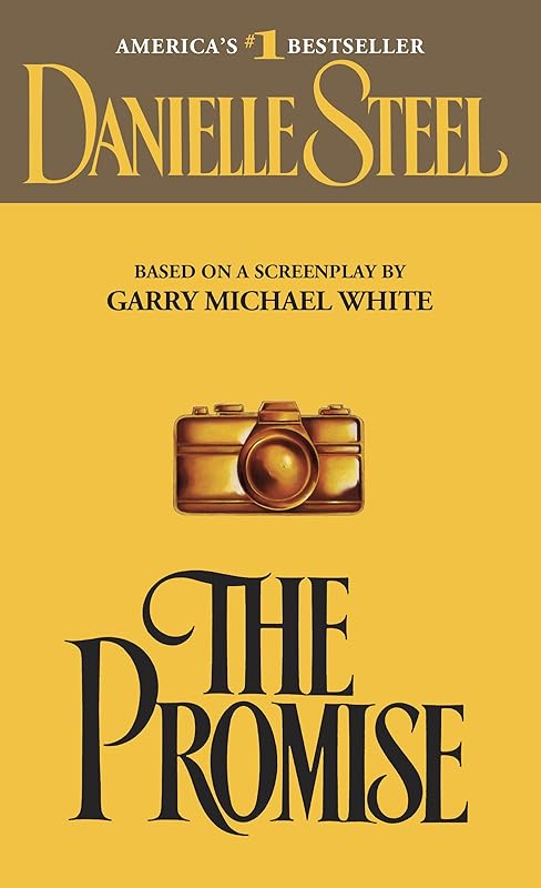The Promise: A Novel by Danielle Steel