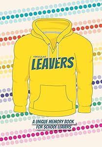 Leavers: A Unique Memory Book for School Leavers (#FRIENDZONEbooklet) by The Rickards Collective