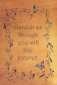 Garden as though you will live forever.: Dot Grid Paper by Sarah Cullen