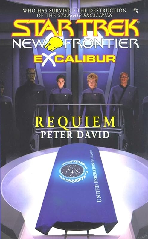Requiem: Excalibur #1 (Star Trek: The Next Generation Book 9) by Peter David