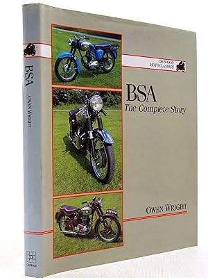 Bsa: The Complete Story (Crowood Motorclassics)