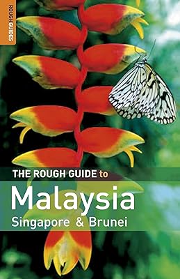 The Rough Guide to Malaysia, Singapore & Brunei 5 (Rough Guide Travel Guides)