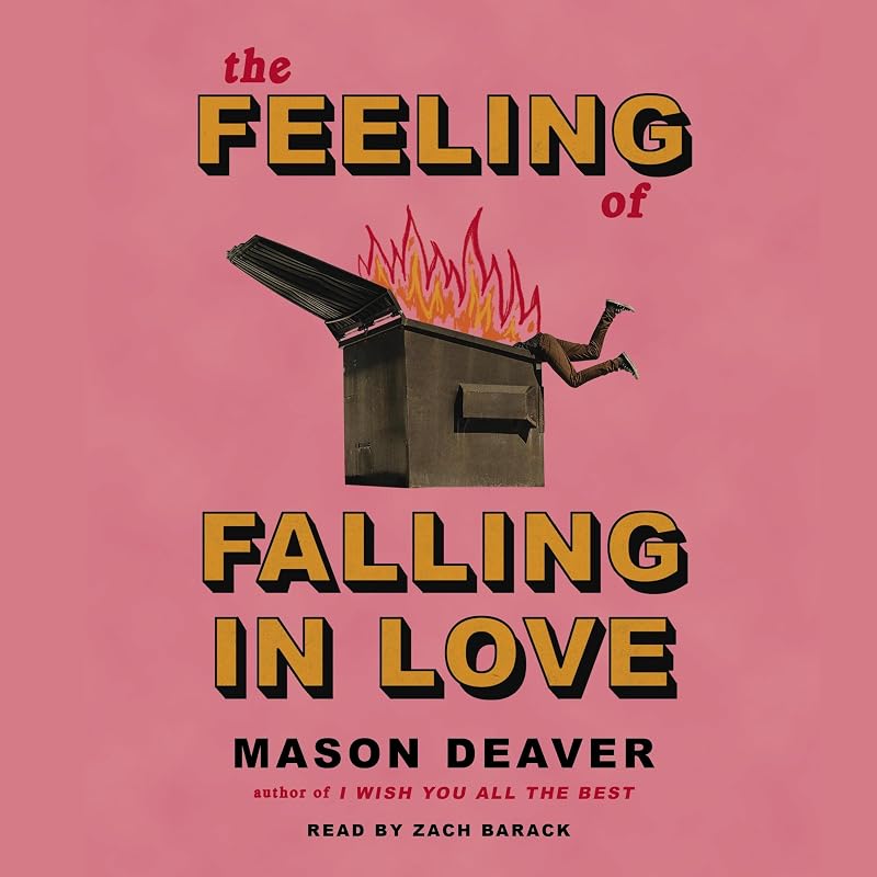The Feeling of Falling in Love by Mason Deaver