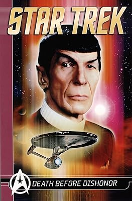 Star Trek Comics Classics: Death Before Dishonor (Titan Star Trek Collections)
