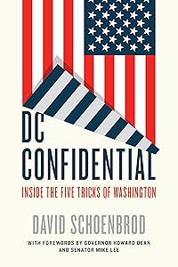 DC Confidential: Inside the Five Tricks of Washington by David Schoenbrod