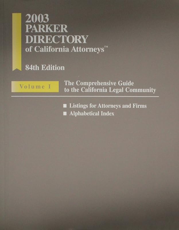 2003 Parker Directory of California Attorneys by Martindale-Hubbell