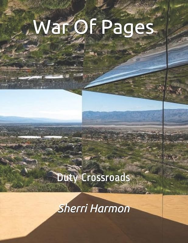 War Of Pages: Duty Crossroads (Mirror Illusions) by Sherri Lynne Harmon