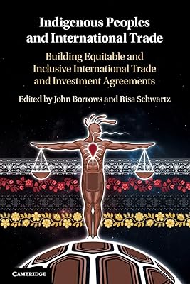 Indigenous Peoples and International Trade