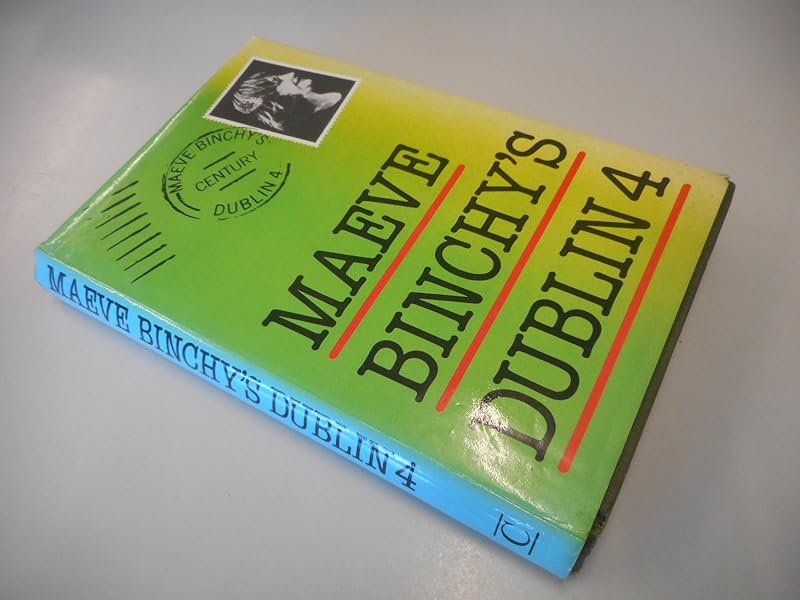 DUBLIN 4 by Maeve Binchy