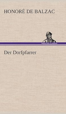 Der Dorfpfarrer (German Edition)