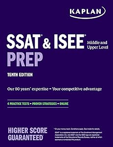 SSAT & ISEE Middle & Upper Level Prep: 4 Practice Tests + Proven Strategies + Online (Kaplan Test Prep) by Kaplan Test Prep