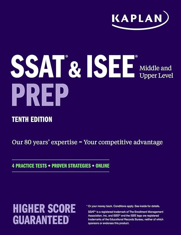 SSAT & ISEE Middle & Upper Level Prep: 4 Practice Tests + Proven Strategies + Online (Kaplan Test Prep) by Kaplan Test Prep