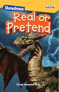 Showdown: Real or Pretend (Time for Kids(r) Informational Text)