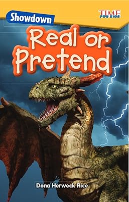 Showdown: Real or Pretend (Time for Kids(r) Informational Text)