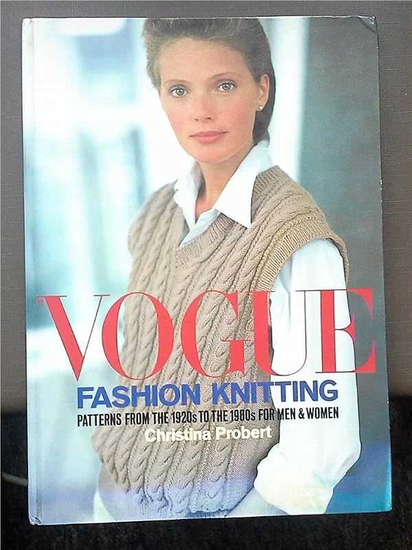 "Vogue" Fashion Knitting by Christina Probert