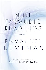 Nine Talmudic Readings by Emmanuel Levinas