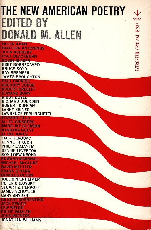 The New American Poetry, 1945-1960 by Donald Merriam Allen