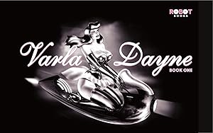 Varla Dayne: Book One by Russell Chambers