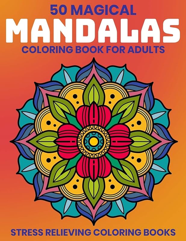 50 Magical Mandalas Coloring Book For Adults : Stress Relieving Coloring Books: Relaxation Mandala Designs by Gift Aero