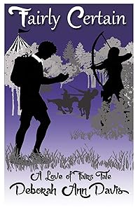 Fairly Certain (Love of Fairs Book 1) by Deborah Ann Davis
