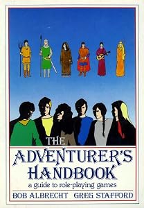 The Adventurer's Handbook: A Guide to Role Playing Games by Bob Albrecht