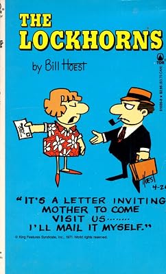 The Lockhorns: It's A Letter Inviting Mother To Come Visit With Us I'll Mail It Mys