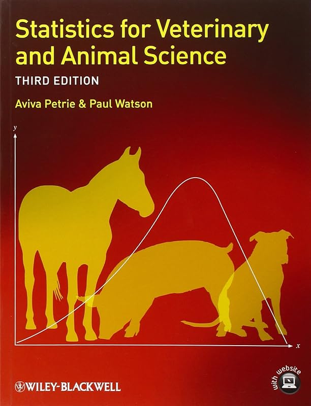 Statistics for Veterinary and Animal Science by Aviva Petrie